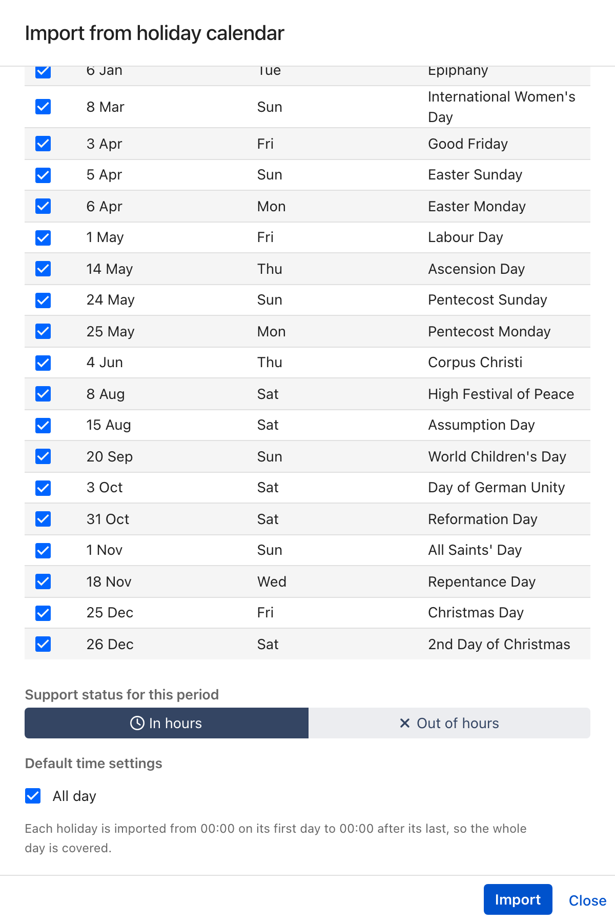 The Import from holiday calendar panel in ilert listing German holidays, each ticked, above Support status for this period set to In hours, and All day ticked under Default time settings with the note that each holiday is imported from 00:00 on its first day to 00:00 after its last.