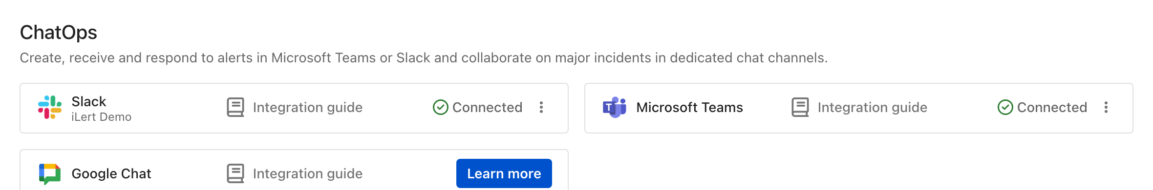 The ChatOps section of the Connectors page, with cards for Slack, Microsoft Teams, and Google Chat. Slack and Microsoft Teams read Connected; Google Chat offers a Learn more button.
