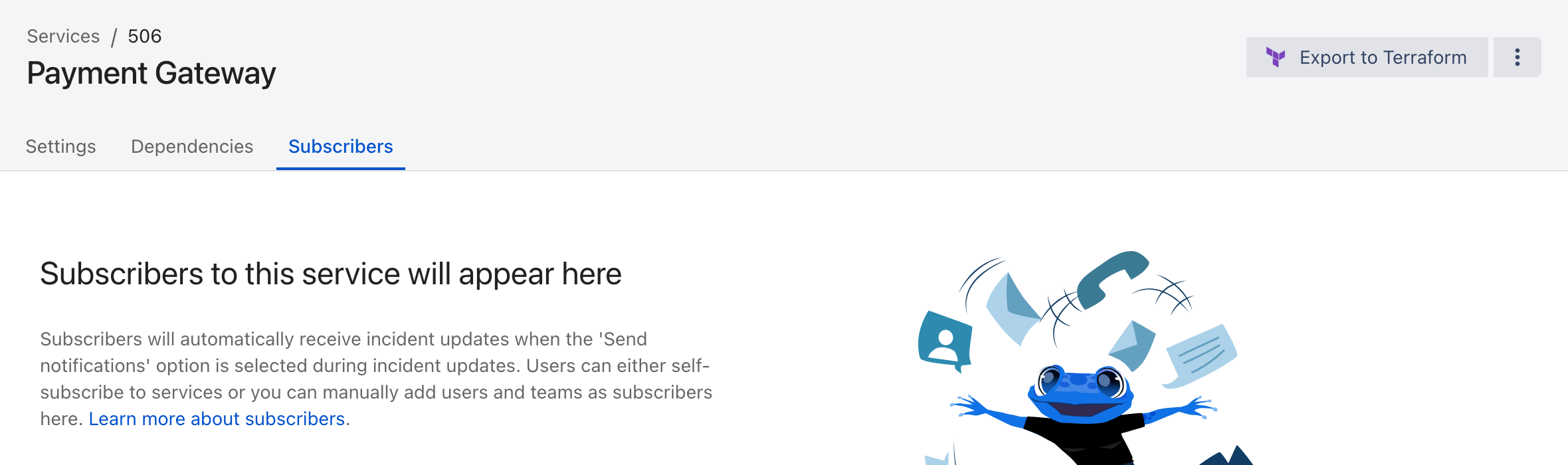The Subscribers tab of an ilert service with no subscribers yet, explaining that subscribers receive updates when notifications are enabled, and offering an Add subscribers button.