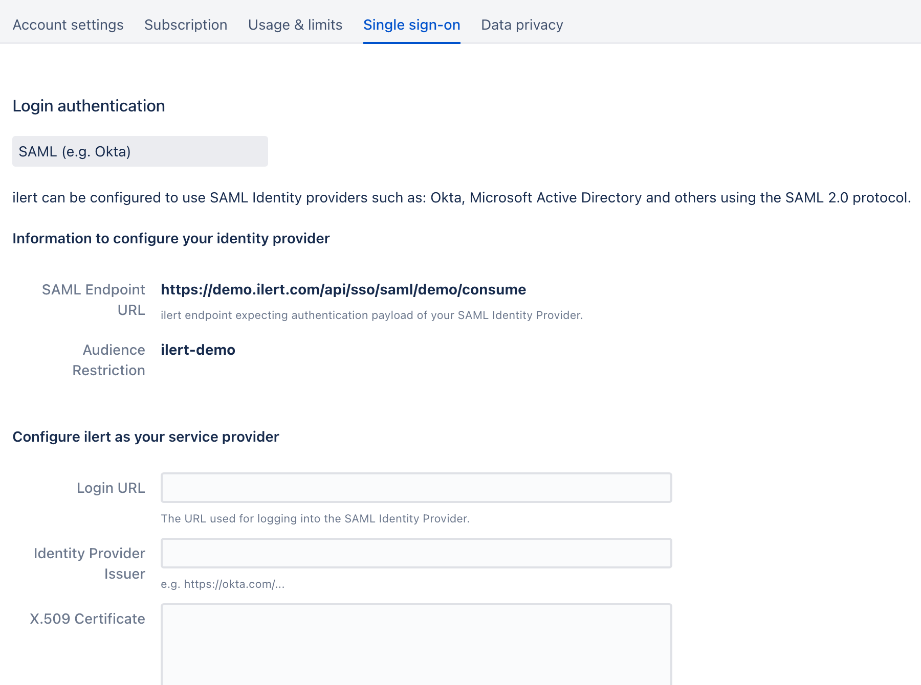 The Single sign-on tab of ilert account settings with SAML selected, showing the read-only SAML Endpoint URL and Audience Restriction above empty Login URL, Identity Provider Issuer, and X.509 Certificate fields.