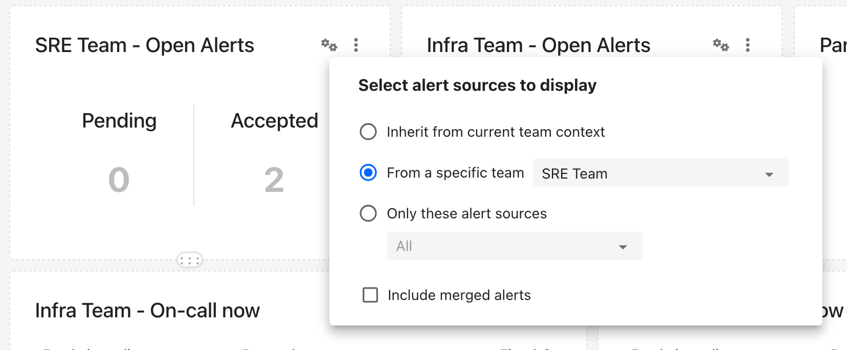 A dashboard in edit mode with the settings of its SRE Team - Open Alerts widget open, headed Select alert sources to display. From a specific team is selected with SRE Team chosen. The other choices are Inherit from current team context and Only these alert sources, and an Include merged alerts checkbox sits below them. The widget's header shows the gear icon that opens these settings, next to its three-dot menu.