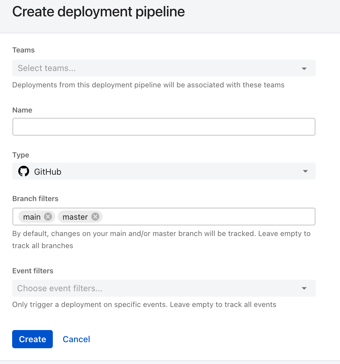 The Create deployment pipeline form in ilert, with Teams, Name and Type fields, Type set to GitHub, Branch filters prefilled with the chips main and master, and an empty Event filters field.